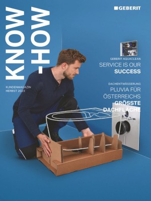 Kundenmagazin Know-how, Ausgabe Herbst 2023 Kundenmagazin Know-how, Ausgabe Herbst 2023