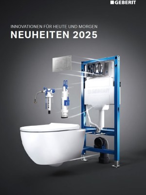 Geberit Neuheiten 2025 / Nr. 01008 Geberit Neuheiten 2025 / Nr. 01008